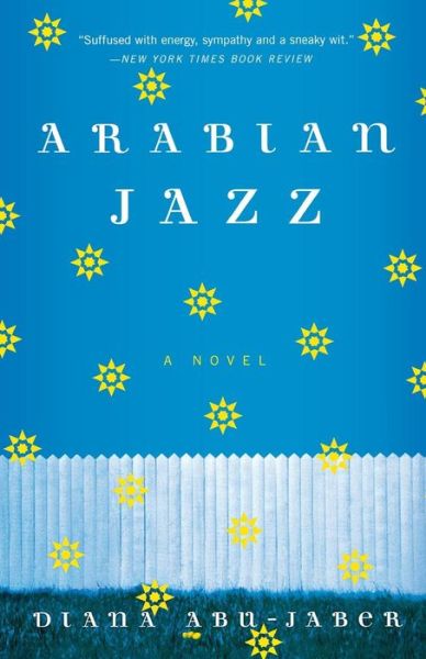 Cover for Diana Abu-Jaber · Arabian Jazz: A Novel (Paperback Book) (2003)