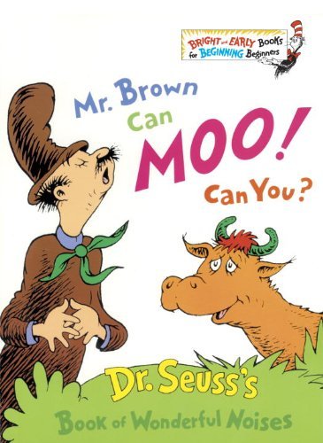 Cover for Dr Seuss · Mr. Brown Can Moo! Can You? - Bright &amp; Early Books (R) (Book) [Book Club (Bce / Bomc) edition] (1970)