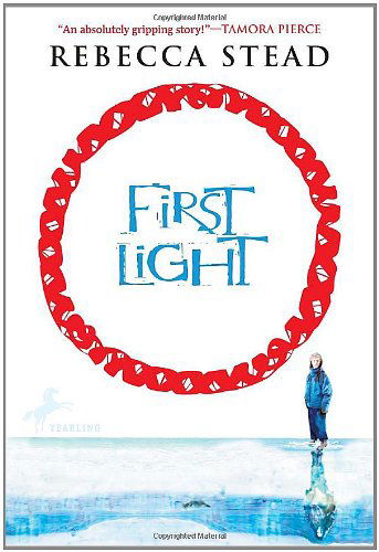 Cover for Rebecca Stead · First Light (Paperback Book) [Reprint edition] (2008)