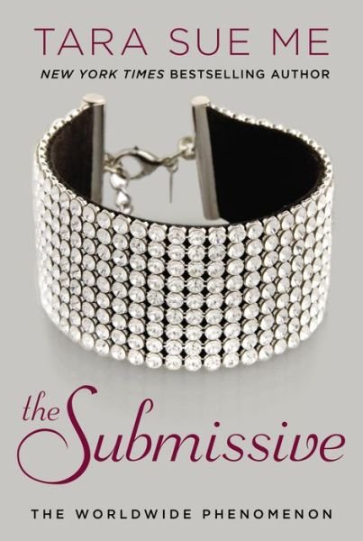 Cover for Tara Sue Me · The Submissive - The Submissive Series (Paperback Book) (2013)