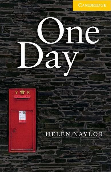 Cover for Helen Naylor · One Day Level 2 - Cambridge English Readers (Paperback Bog) (2008)