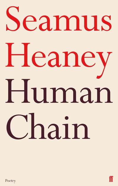 Cover for Seamus Heaney · Human Chain (Book) (2010)