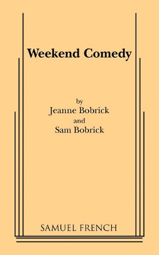 Cover for Jeanne Bobrick · Weekend Comedy (Paperback Book) (2010)