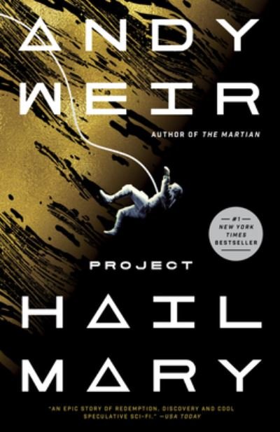 Cover for Andy Weir · Project Hail Mary (Paperback Bog) (2022)