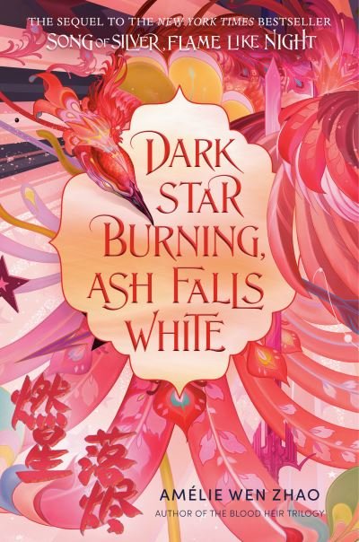 Cover for Amelie Wen Zhao · Dark Star Burning, Ash Falls White - Song of the Last Kingdom (Bok) (2024)