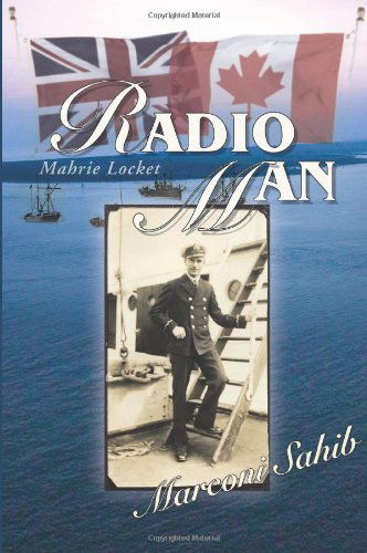 Cover for Mahrie Locket · Radio Man: Marconi Sahib (Paperback Book) (2007)