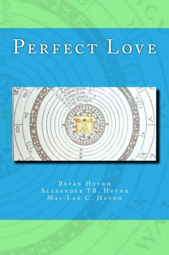 Cover for Mai-lan Christiana Huynh · Perfect Love (Paperback Book) (2012)