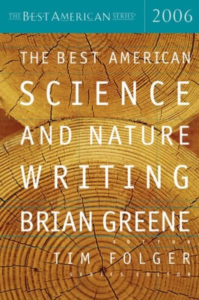 Cover for Brian Greene · The Best American Science and Nature Writing (Paperback Bog) (2006)