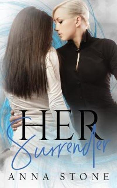 Cover for Anna Stone · Her Surrender (Paperback Book) (2018)