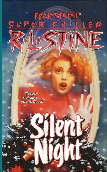 Cover for R. L. Stine · Silent Night (Fear Street Super Chillers, No. 2) (Paperback Bog) (1991)
