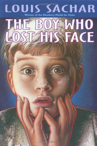 Cover for Louis Sachar · The Boy Who Lost His Face (Paperback Bog) [Reprint edition] (1997)
