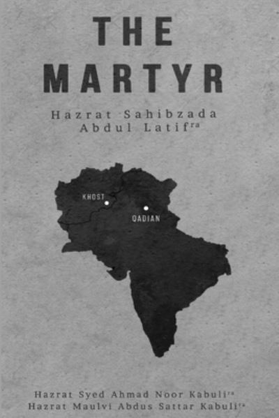 Cover for Syed Ahmad Noor Kabuli · The Martyr (Paperback Book) (2022)