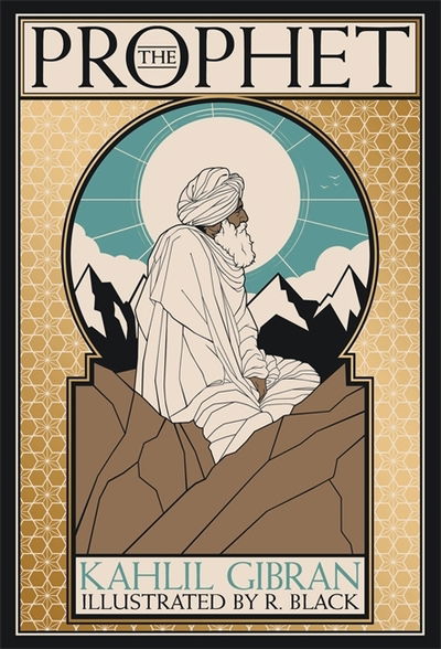 The Prophet: Deluxe Illustrated Edition - Kahlil Gibran - Livros - Running Press,U.S. - 9780762470228 - 7 de maio de 2020