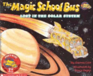 Cover for Joanna Cole · The Magic School Bus Lost in the Solar System (Magic School Bus (Pb)) (Hardcover Book) (1992)