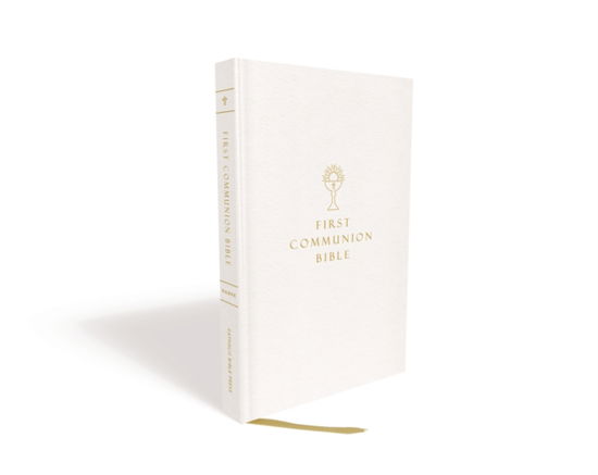 Cover for Catholic Bible Press · NABRE, New American Bible, Revised Edition, Catholic Bible, First Communion Bible: New Testament, Hardcover, White: Holy Bible (Hardcover Book) (2022)