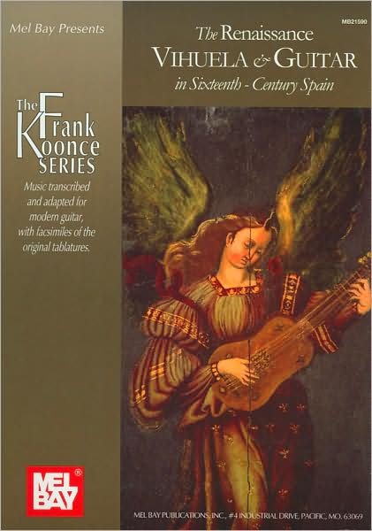 Cover for Frank Koonce · Renaissance Vihuela and Guitar In Sixteenth: Century Spain (Buch) (2008)