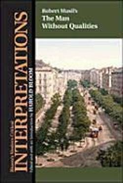 Cover for Robert Musil · The Man without Qualities - Modern Critical Interpretations (Inbunden Bok) (2004)