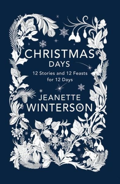 Cover for Jeanette Winterson · Christmas Days 12 Stories and 12 Feasts for 12 Days (Book) (2017)