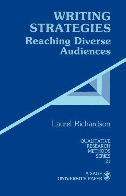 Cover for Laurel Richardson · Writing Strategies: Reaching Diverse Audiences - Qualitative Research Methods (Paperback Book) (1990)