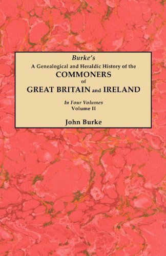 Cover for John Burke · A Genealogical and Heraldic History of the Commoners of Great Britain and Ireland. in Four Volumes. Volume II (Paperback Book) (2012)
