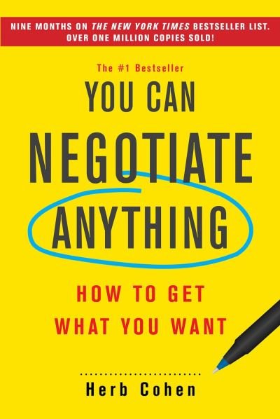 Cover for Herb Cohen · You Can Negotiate Anything: How to Get What You Want (Pocketbok) (2020)