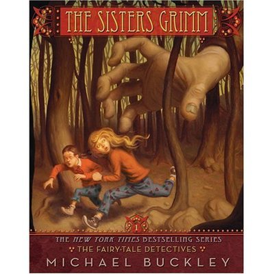 Cover for Michael Buckley · The Sisters Grimm: The Fairy-Tale Detectives (Paperback Book) [New edition] (2007)