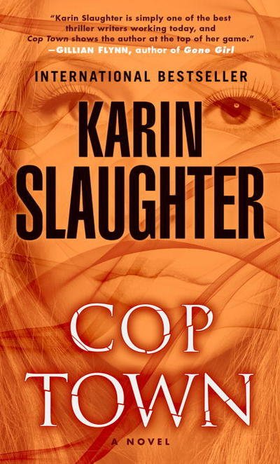 Cover for Karin Slaughter · Cop Town: A Novel (Paperback Bog)