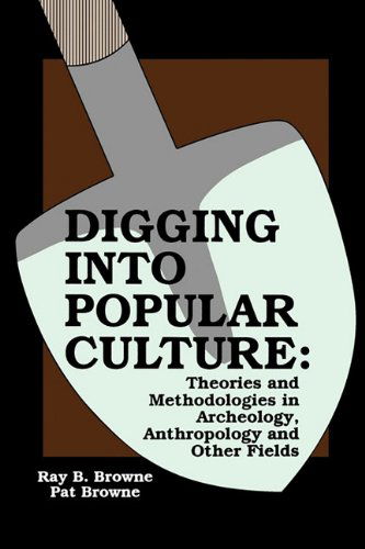 Cover for Browne · Digging into Popular Culture (Paperback Book) (1991)