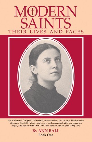 Modern Saints: Their Lives and Faces, Book 1 - Ann Ball - Books - TAN Books - 9780895552228 - November 1, 1991