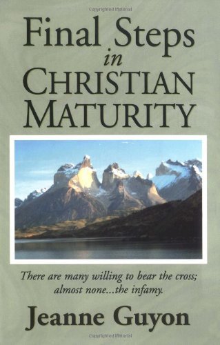 Cover for Jeanne Guyon · Final Steps in Christian Maturity (Paperback Book) (2014)