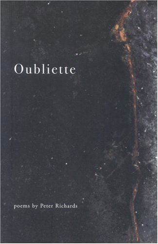 Cover for Peter Richards · Oubliette (Paperback Book) [1st edition] (2004)