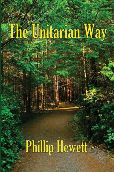 Cover for Phillip Hewett · The Unitarian Way (Paperback Book) (2015)