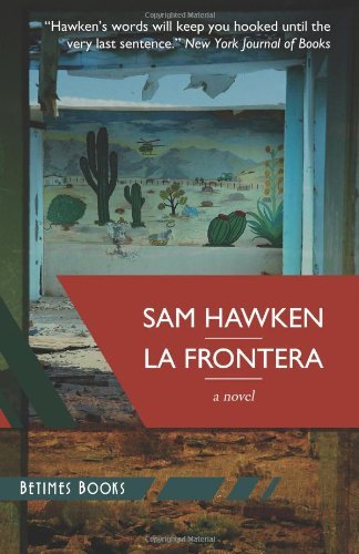 Cover for Sam Hawken · La Frontera (Paperback Book) (2013)