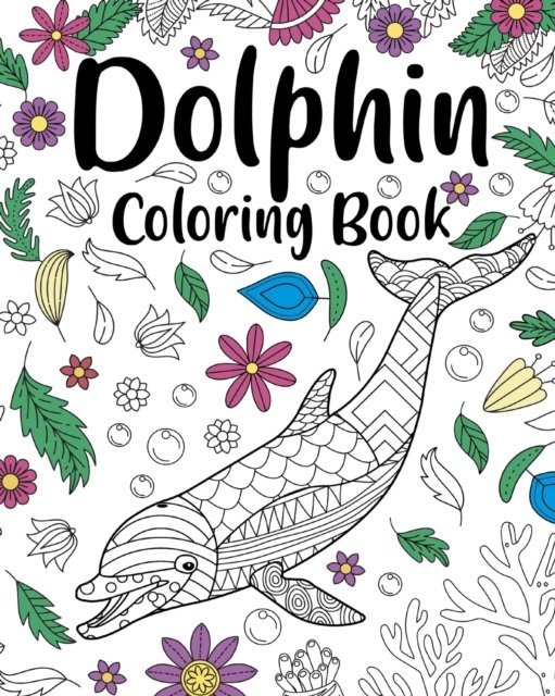 Cover for Paperland · Dolphin Coloring Book (Paperback Book) (2024)