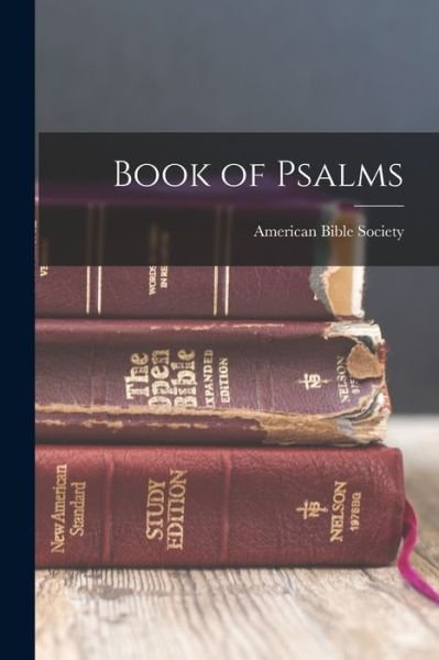 Cover for American Bible Society · Book of Psalms (Buch) (2022)