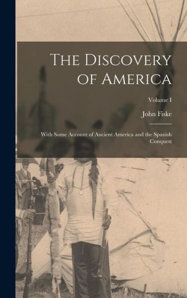 Cover for John Fiske · Discovery of America (Book) (2022)