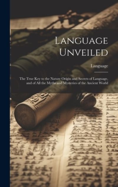 Cover for Language · Language Unveiled (Book) (2023)