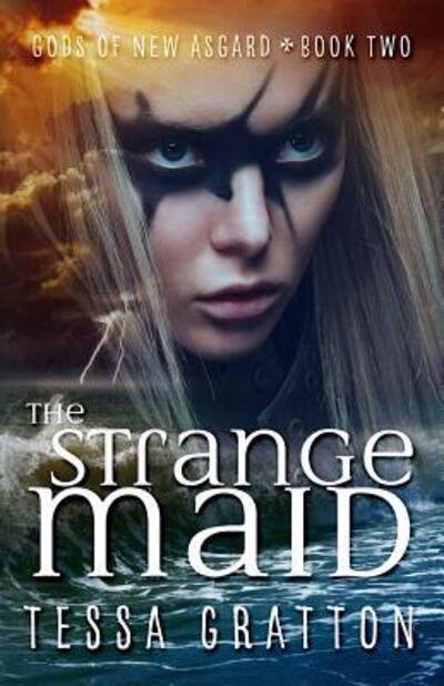 Cover for Tessa Gratton · The Strange Maid (Pocketbok) (2014)