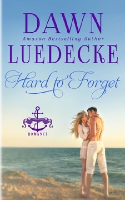 Cover for Dawn Luedecke · Hard To Forget (Paperback Book) (2019)