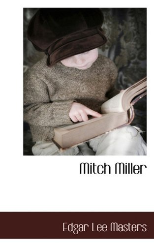 Cover for Edgar Lee Masters · Mitch Miller (Paperback Book) (2009)