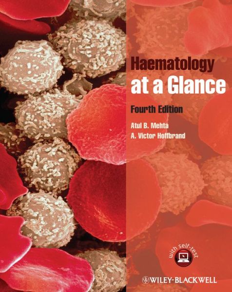 Cover for Mehta, Atul B. (Royal Free and University College School of Medicine, Royal Free Hospital, London) · Haematology at a Glance - At a Glance (Paperback Book) (2014)