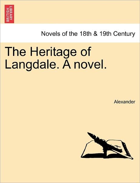 Cover for David Alexander · The Heritage of Langdale. a Novel. (Taschenbuch) (2011)