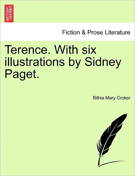 Cover for Bithia Mary Croker · Terence. with Six Illustrations by Sidney Paget. (Pocketbok) (2011)