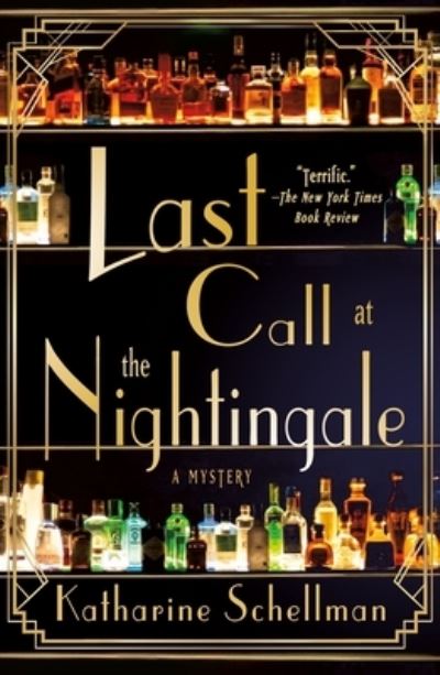 Cover for Katharine Schellman · Last Call at the Nightingale: A Mystery - The Nightingale Mysteries (Paperback Book) (2023)