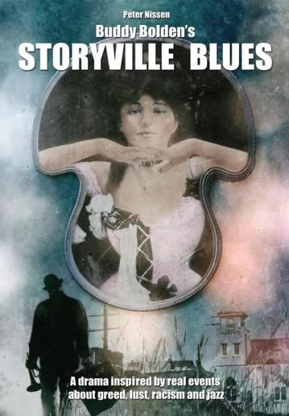 Cover for Peter Nissen · Buddy Bolden's Storyville Blues (Hardcover Book) (2014)