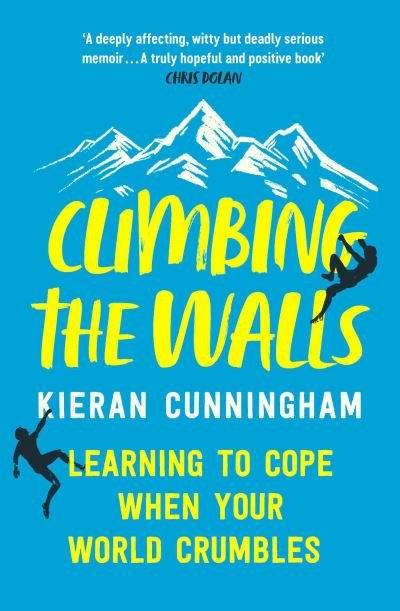 Cover for Kieran Cunningham · Climbing the Walls (Paperback Book) (2022)