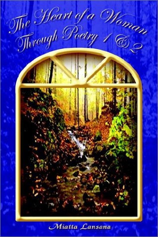 Cover for Miatta Lansana · The Heart of a Woman Through Poetry 1 &amp; 2 (Paperback Book) (2002)