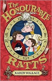 Cover for Karen Wallace · The Honourable Ratts - Black Cats (Paperback Book) (2009)