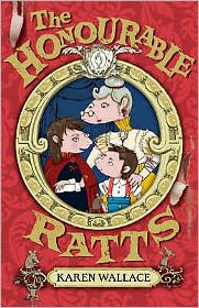 Cover for Karen Wallace · The Honourable Ratts - Black Cats (Paperback Book) (2009)