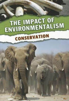 Cover for Jen Green · Conservation (The Impact of Environmentalism) (Paperback Book) (2012)